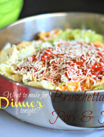 What to make for dinner tonight?? Bruschetta Style Pork & Pasta